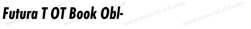Futura T OT Book Obl字体转换